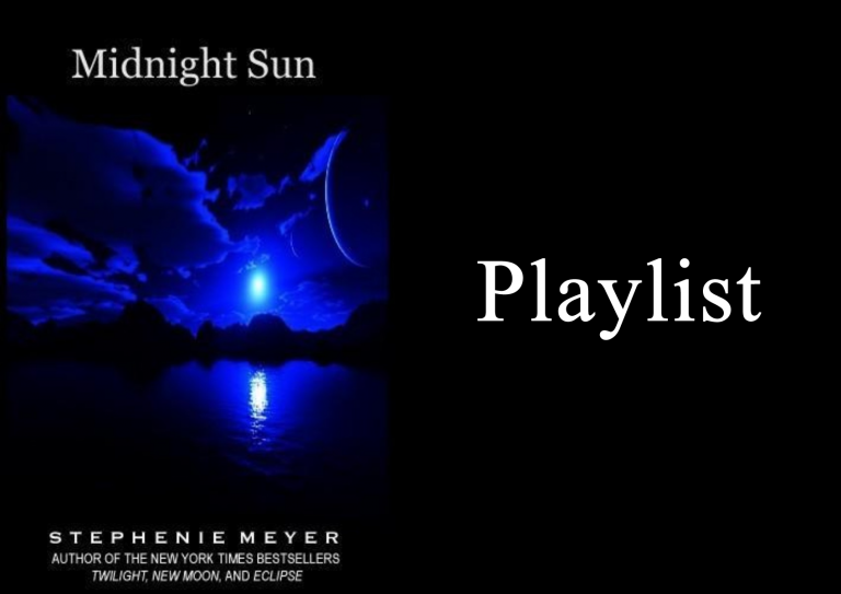 Playlist – Midnight Sun